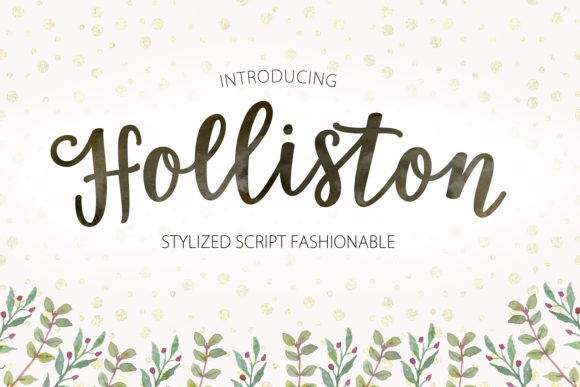Holliston Script: Elevate Your Brand with a Charming Typeface